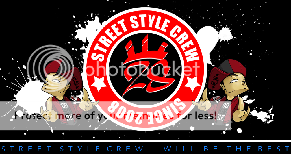 Street Style Crew - Will Be The Best